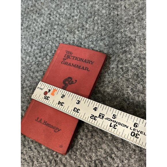 Vtg Book 1917 The Dictionary of Grammar Tenth Edition JA Hennesy - Picture 11 of 11